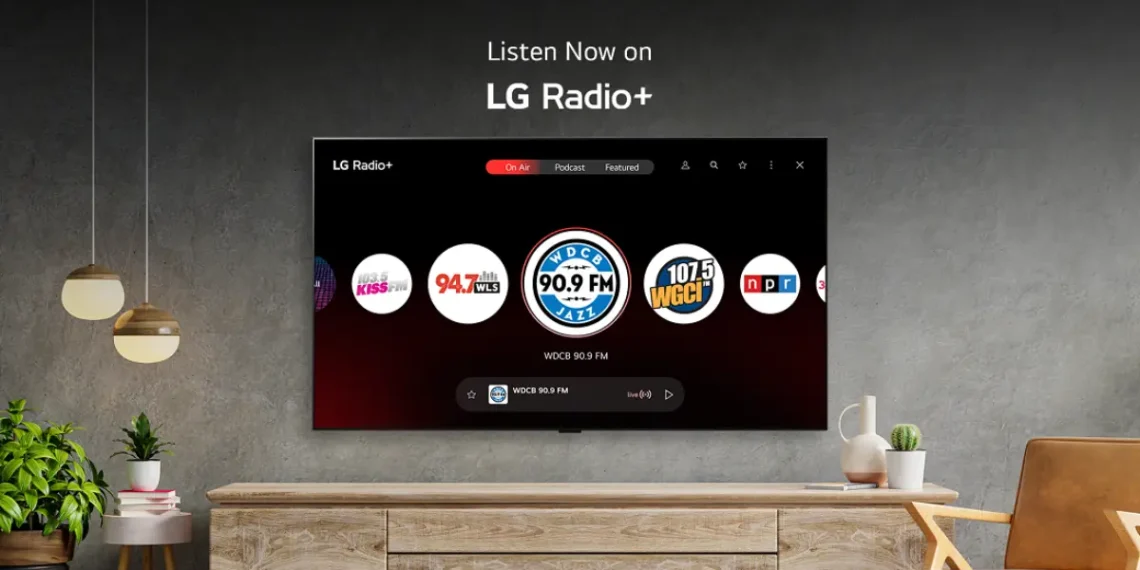 صورة توضيحية لشاشة LG Smart TV تعرض واجهة تطبيق LG Radio+ للاستماع إلى الموسيقى والبودكاست والراديو - مصدر الصورة: LG.