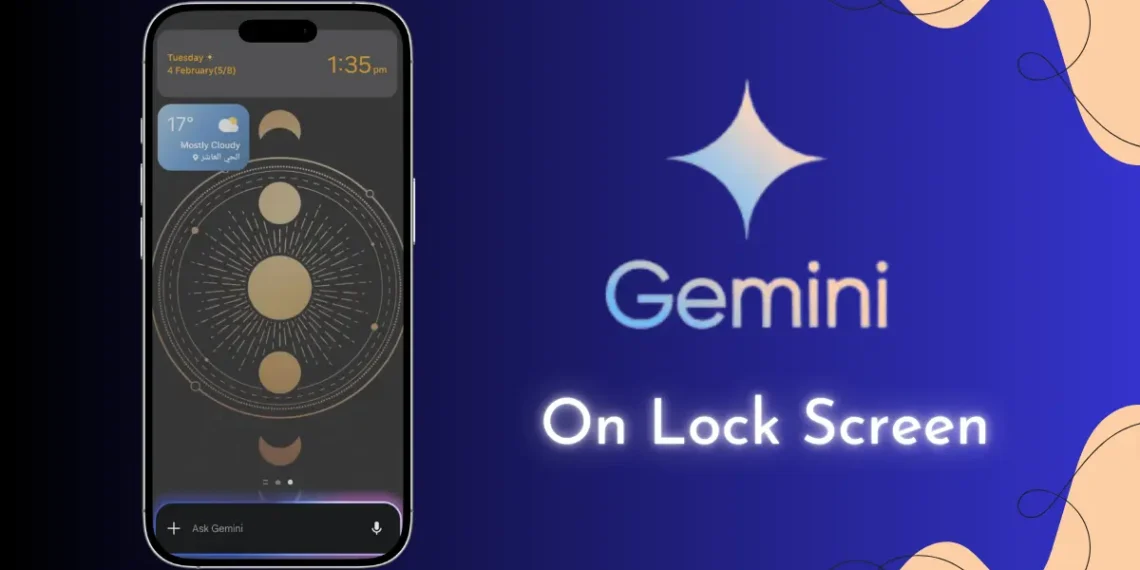 صورة تعرض ميزة Gemini على شاشة قفل هاتف أندرويد