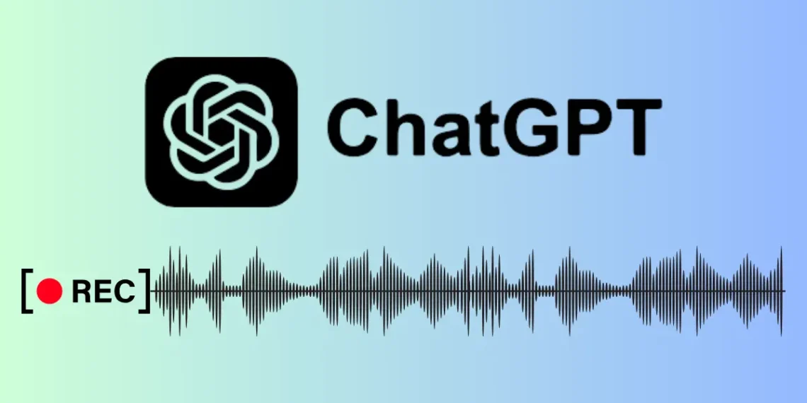 صورة توضح استخدام وضع التسجيل لتوثيق محادثة صوتية وتحويلها إلى نص في تطبيق ChatGPT