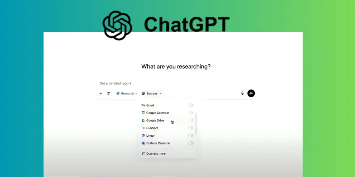 واجهة تطبيق ChatGPT تعرض قائمة Connectors التي تتيح ربط Gmail وGoogle Drive وتطبيقات العمل، ضمن جهود OpenAI لتحسين ChatGPT كمساعد شخصي ذكي