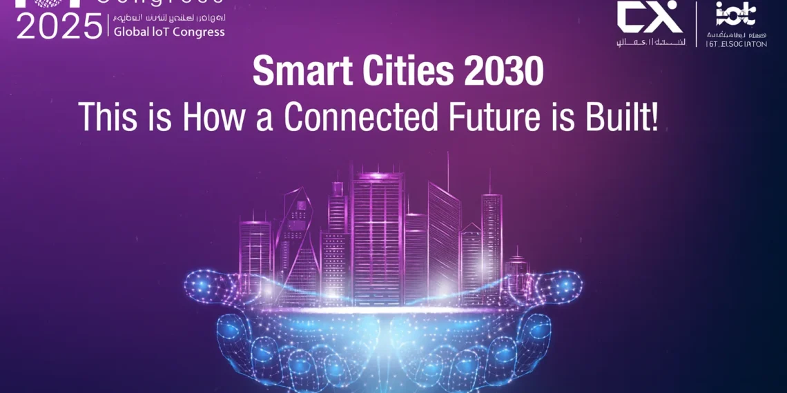 المؤتمر العالمي لإنترنت الأشياء 2025 بمشاركة دولية لدعم رؤية السعودية 2030